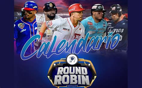 snb round robin|Calendario, resultados y posiciones del Round Robin LVBP 2024.